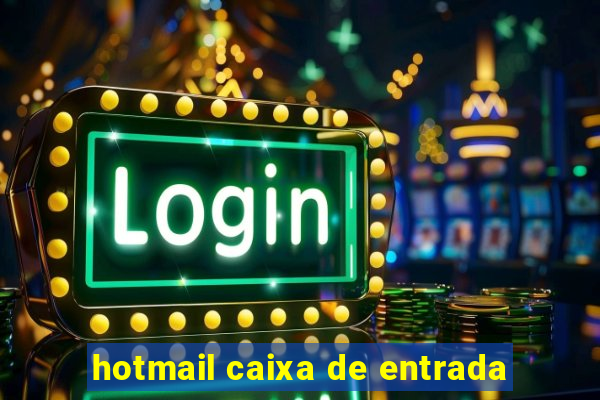 hotmail caixa de entrada